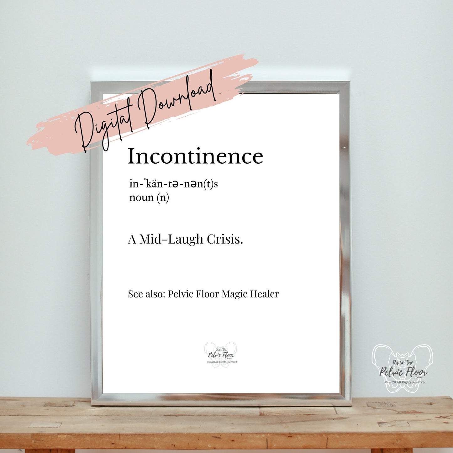 Digital Download* | Incontinence Fun Pun Definition- Pelvic Floor Thank You Gift, Bathroom, Medical Office Decor, Minimalist