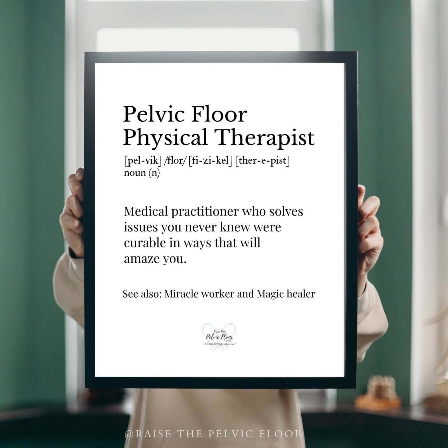 Pelvic Floor Physical Therapist Definition | Poster